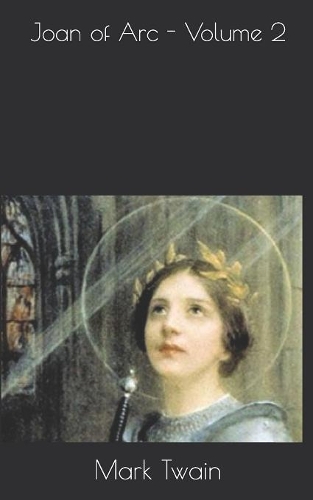 Joan of Arc - Volume 2