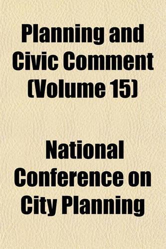 Planning and Civic Comment (Volume 15): (English)