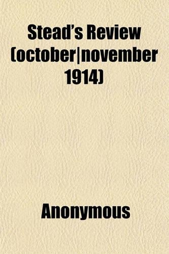 Stead's Review (October-November 1914)