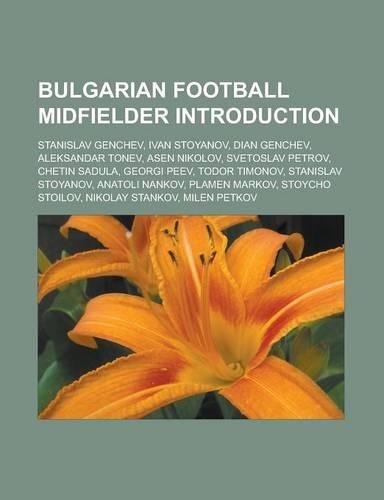 Bulgarian Football Midfielder Introduction