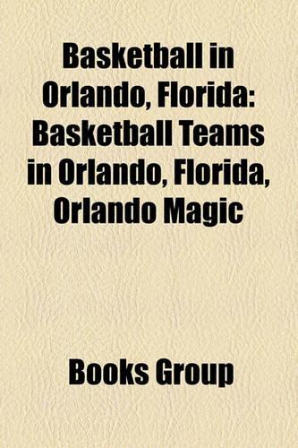 Basketball in Orlando, Florida