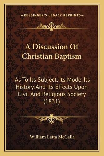 A Discussion Of Christian Baptism