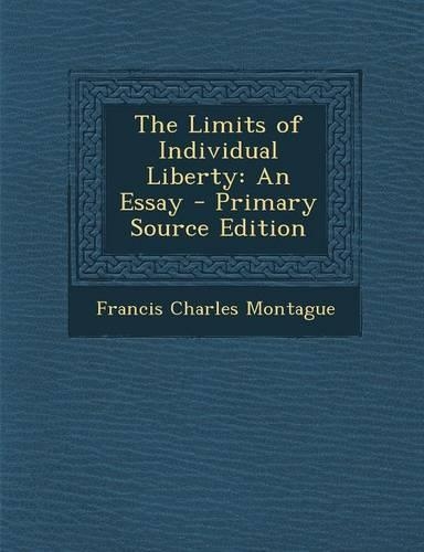 The Limits of Individual Liberty