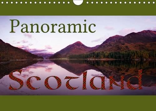 Panoramic Scotland / UK-Version 2017: Discover the Beauty of Scotland in 12 Stunning Panoramic Photographs(Calvendo Nature)