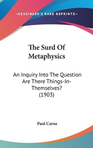 The Surd Of Metaphysics