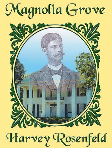 Magnolia Grove Lib/E