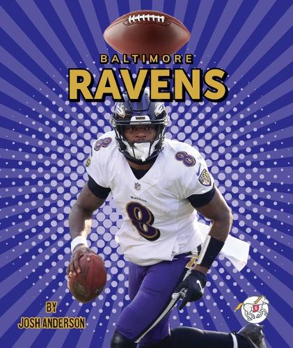 Baltimore Ravens: (Professional Football Teams)