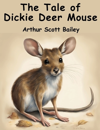The Tale of Dickie Deer Mouse