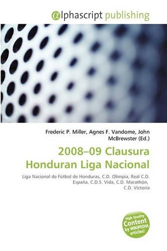 2008-09 Clausura Honduran Liga Nacional