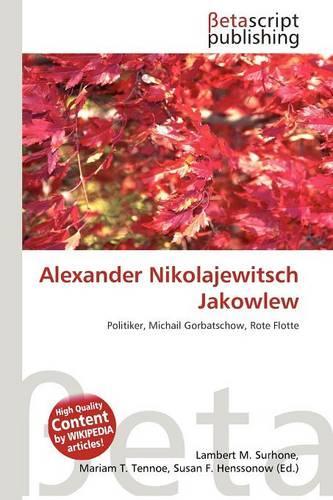 Alexander Nikolajewitsch Jakowlew