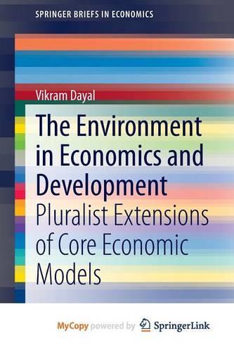 The Environment in Economics and Development