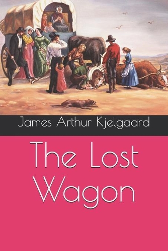 The Lost Wagon