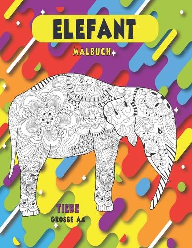 Malbuch - Grosse A4 - Tiere - Elefant