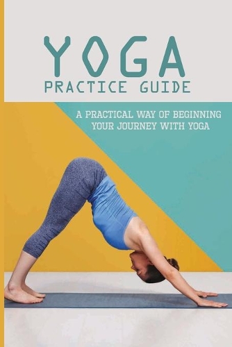 Yoga Practice Guide