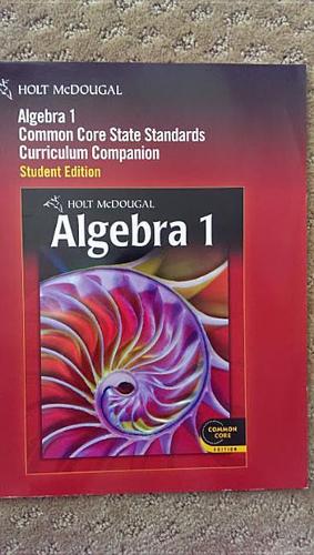 Holt McDougal Algebra 1 Common Core