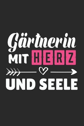 Gärtnerin Mit Herz und Seele
