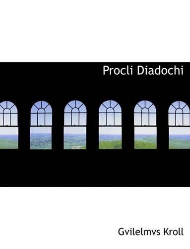Procli Diadochi: (English)