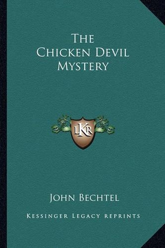 The Chicken Devil Mystery: (English)