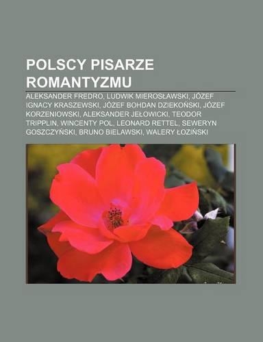 Polscy Pisarze Romantyzmu