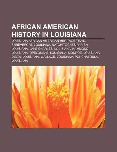 African American History in Louisiana