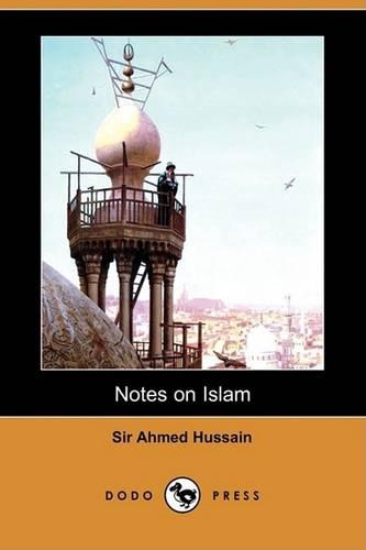 Notes on Islam (Dodo Press)