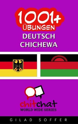1001+ Übungen Deutsch - Chichewa