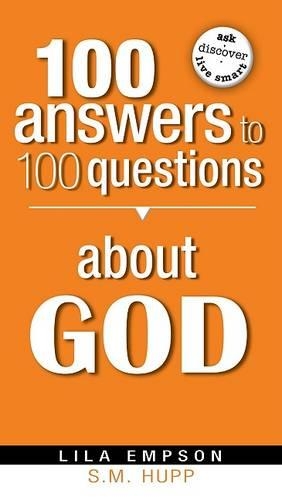 100 Answers To 100 Questions About God