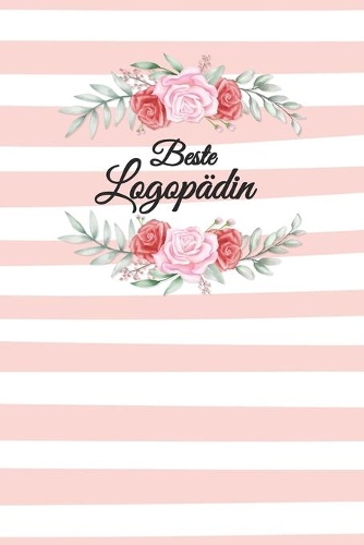 Logopädin Notizbuch: insgesamt über 110 Seiten liniert, 6x9 ca A5 (15x23 cm) Geschenk Notizheft für Studium, Beruf, Praxis, Klinik, Zubehör. Geschenkidee als Planer Orga