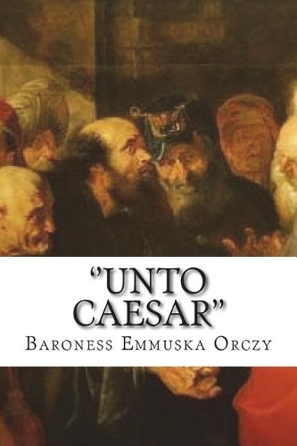 ''unto Caesar''