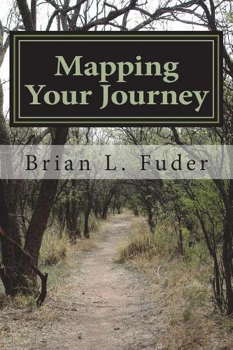 Mapping Your Journey: You Need to "Know" Your Way