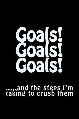 Goals! Goals! Goals!