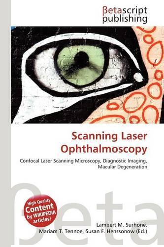 Scanning Laser Ophthalmoscopy