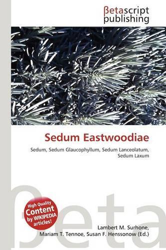 Sedum Eastwoodiae: (English)