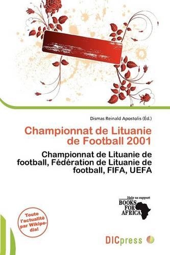 Championnat de Lituanie de Football 2001