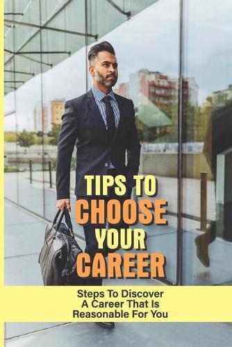 Tips To Choose Your Career
