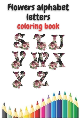 Flowers alphabet letters coloring book