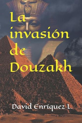 La invasión de Douzakh: (7 El Reino de Noor)