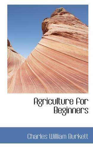Agriculture for Beginners