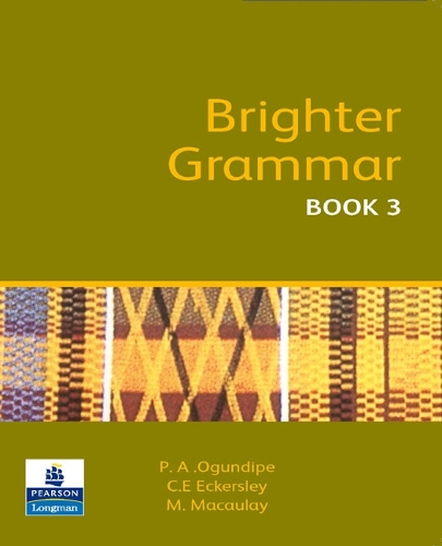 Brighter Grammar Book 3 African Edition: (Brighter Grammar African Edition)