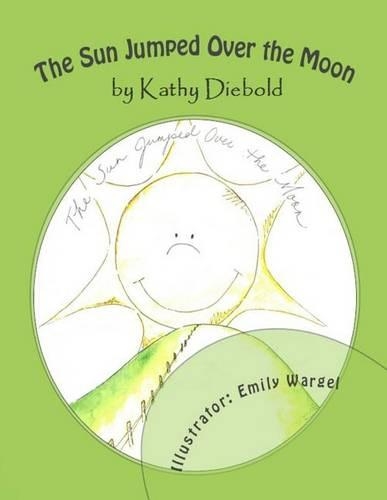 The Sun Jumped Over the Moon