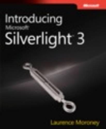 Introducing Microsoft Silverlight 3