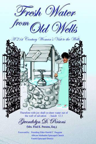 Fresh Water from Old Wells
