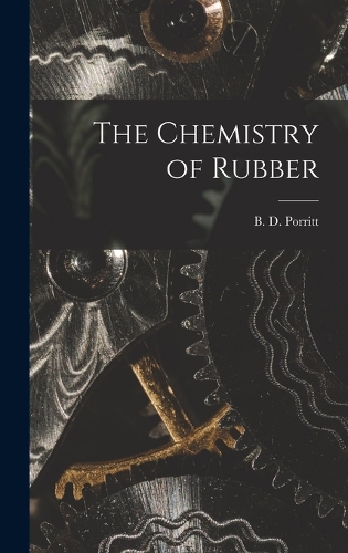 The Chemistry of Rubber