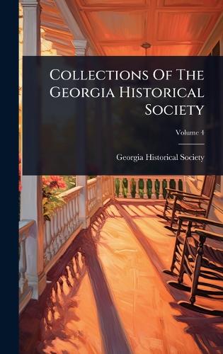 Collections Of The Georgia Historical Society