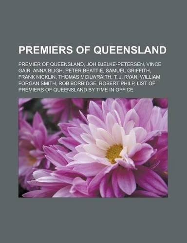 Premiers of Queensland