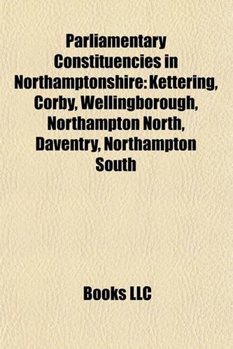 Parliamentary Constituencies in Northamptonshire