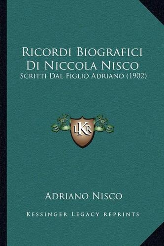 Ricordi Biografici Di Niccola Nisco