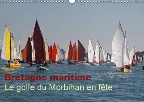 Bretagne Maritime Le Golfe Du Morbihan En Fete 2017
