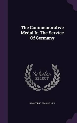 The Commemorative Medal In The Service Of Germany