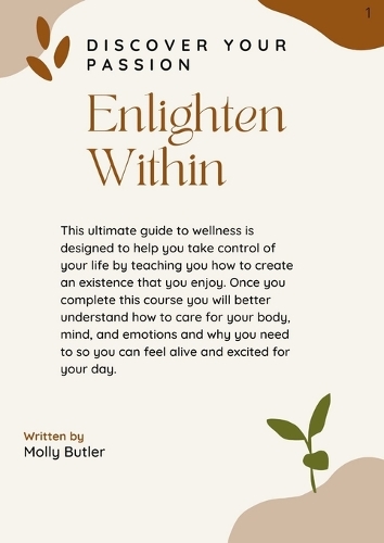 Enlighten Within: Discover your passion